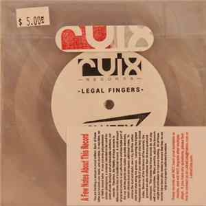 The Glimmer Blinkken, Legal Fingers - Leavings/Slutty Kryptonite - Split 5" mp3