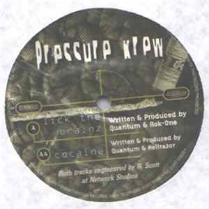 Pressure Krew - Lick The Brainz / Cocaine mp3