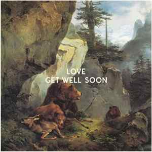 Get Well Soon - Love mp3