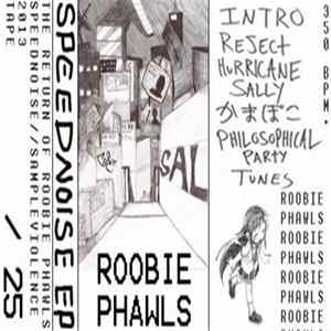 Roobie Phawls - SpeedNoise EP mp3