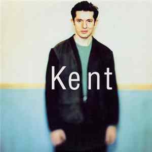 Kent - Inédits mp3