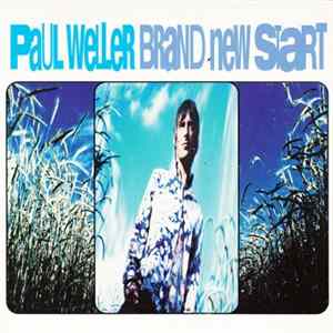 Paul Weller - Brand New Start mp3