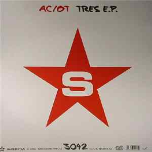 AC/OT - Tres E.P. mp3