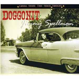 Jimmy Spellman - Doggonit mp3