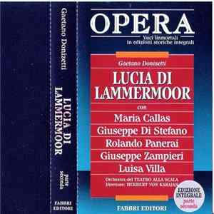 Gaetano Donizetti - Lucia Di Lammermoor - Seconda Parte mp3