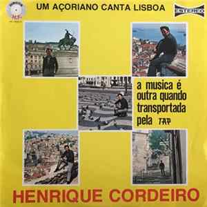 Henrique Cordeiro - Um Acoriano Canta Lisboa mp3