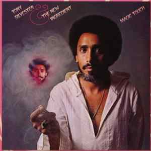 Tony Silvester & The New Ingredient - Magic Touch mp3