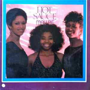 Hot Sauce - May Be mp3