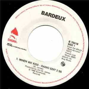 Bardeux - When We Kiss mp3
