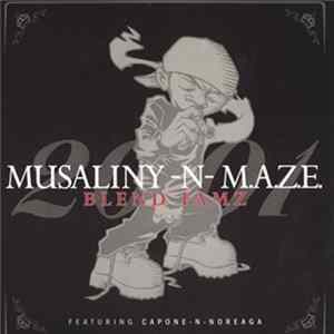 Musaliny-N-Maze - Blend Famz mp3