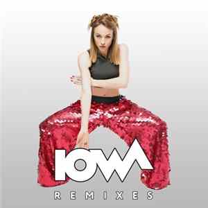 Iowa - Remixes mp3