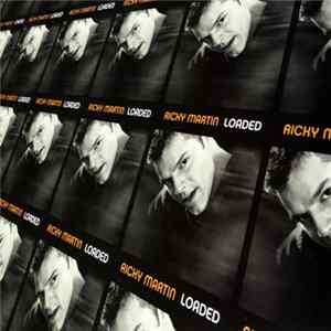 Ricky Martin - Loaded mp3