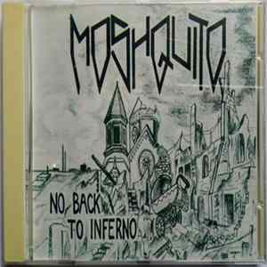 Moshquito - No Back To Inferno mp3