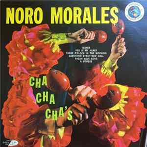 Noro Morales - Cha Cha Cha's mp3