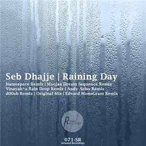 Seb Dhajje - Raining Day mp3