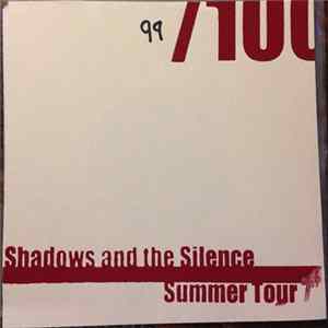 Shadows And The Silence / Robots Don't Cry - Summer Tour 7" mp3