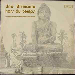 Michel Delire Et Yvan Guypen - Une Birmanie Hors Du Temps mp3