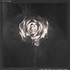 Editors - The Weight Of Your Love mp3