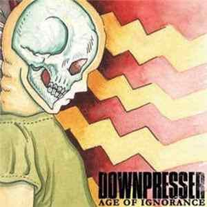 Downpresser - Age Of Ignorance mp3