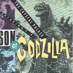 The Crystal Palace - Son Of Godzilla mp3