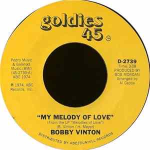 Bobby Vinton - My Melody Of Love / I'll Be Loving You mp3