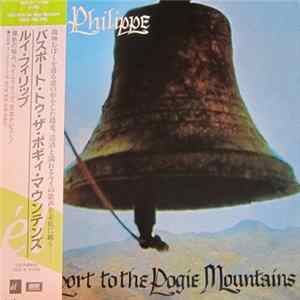 Louis Philippe - Passport To The Pogie Mountains mp3