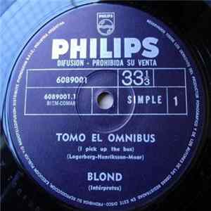 Blond - Tomo El Omnibus (I Pick Up The Bus) mp3