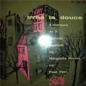 Paul Peri - Irma La Douce - 4 Chansons De La Comedie Musicale de Marguerite Monnot mp3