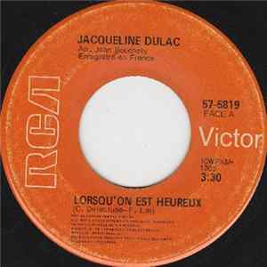 Jacqueline Dulac - Lorsqu'on Est Heureux mp3