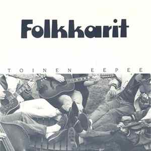 Folkkarit - Toinen Eepee mp3