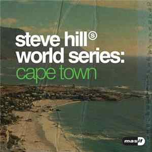 Steve Hill - World Series: Cape Town mp3