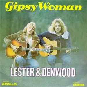 Lester & Denwood - Gipsy Woman mp3
