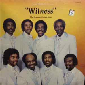 The Dynamic Golden Stars - Witness mp3