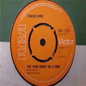 Forever More - Put Your Money On A Pony mp3
