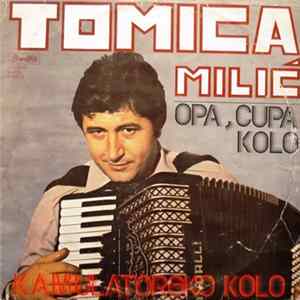 Tomica Milić - Opa, Cupa Kolo / Kamulatorsko Kolo mp3
