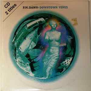 P.M. Dawn - Downtown Venus mp3