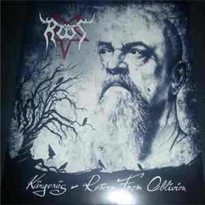 Root - Kärgeräs - Return From Oblivion mp3