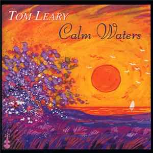 Tom Leary - Calm Waters mp3