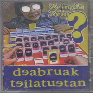 Deabruak Teilatuetan - Zein Da Zein? mp3