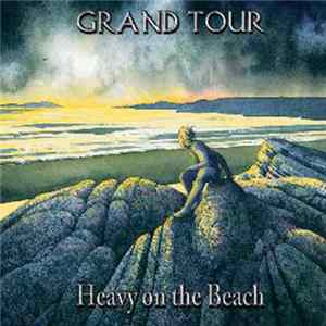 Grand Tour - Heavy On The Beach mp3