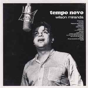 Wilson Miranda - Tempo Novo mp3