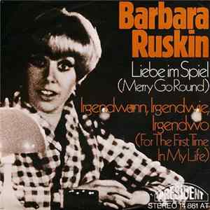 Barbara Ruskin - Liebe Im Spiel / Irgendwann, Irgendwie, Irgendwo mp3