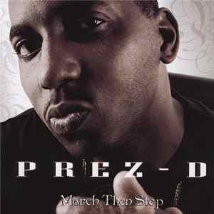 Prez-D - March Then Step mp3