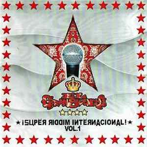 El Gran Silencio - ★ ¡Supër Riddim Intërnacional! ★ Vol.1 mp3