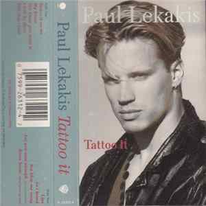 Paul Lekakis - Tattoo It mp3