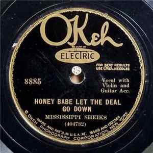 Mississippi Sheiks - Honey Babe Let The Deal Go Down / She Ain't No Good mp3