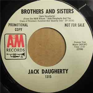 Jack Daugherty - Brothers And Sisters / Feel So Good mp3