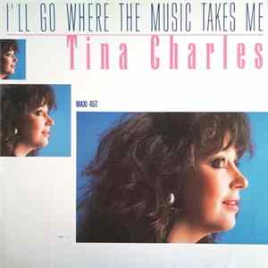 Tina Charles - I'll Go Where The Music Takes Me mp3