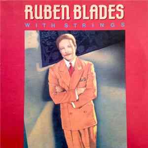 Rubén Blades - With Strings mp3
