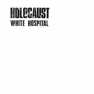 White Hospital - Holocaust mp3